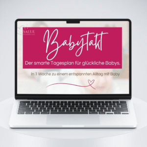 BabyTakt: Der smarte Tagesplan für glückliche Babys (ab 8 Monaten)
